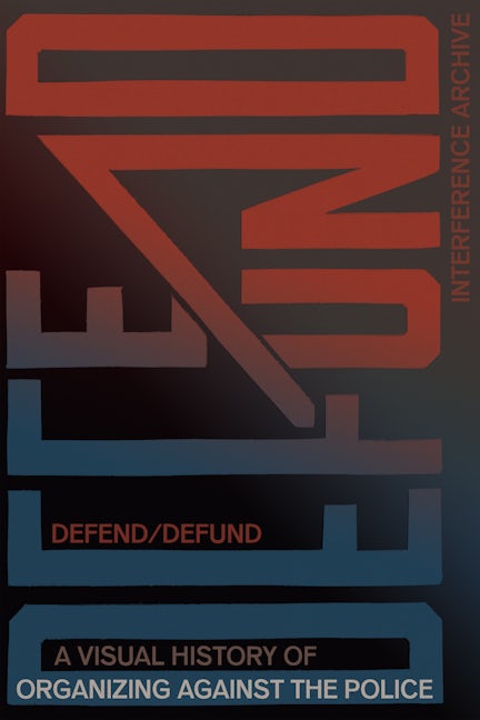 Book cover image for Defend / Defund ISBN: 9781942173885
